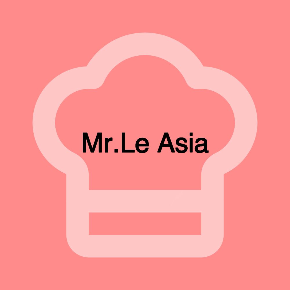 Mr.Le Asia