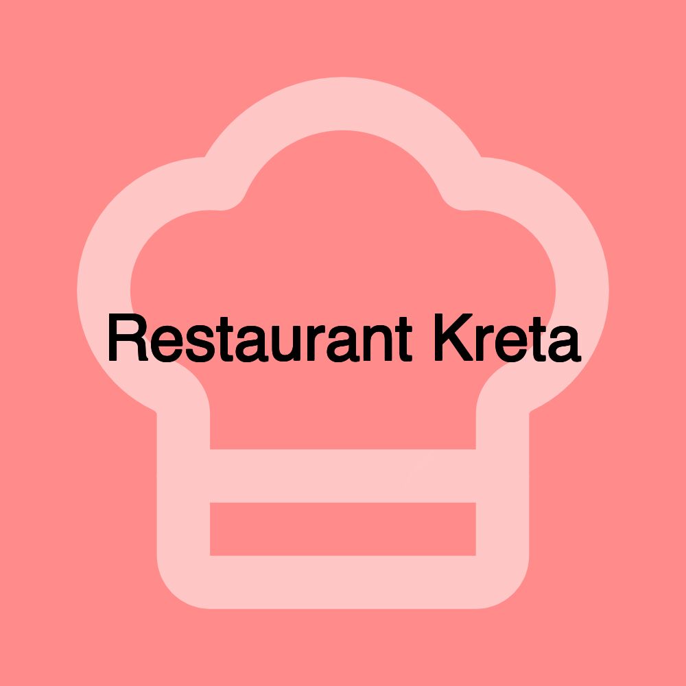 Restaurant Kreta Restaurant Kreta