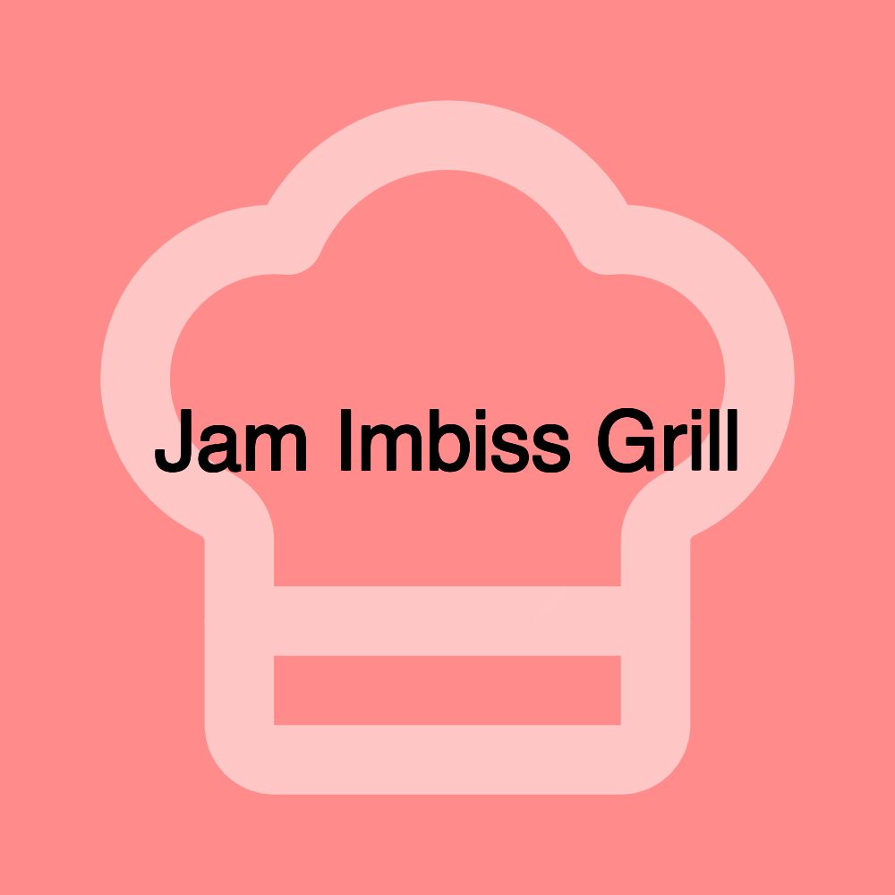 Jam Imbiss Grill