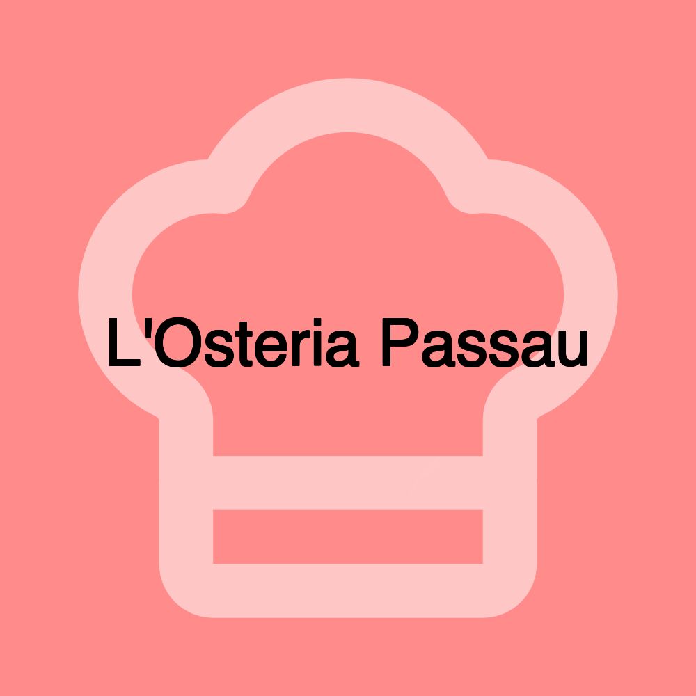 L'Osteria Passau