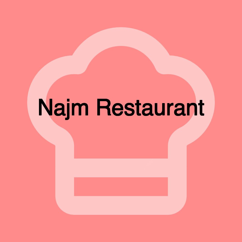 Najm Restaurant مطعم النجم