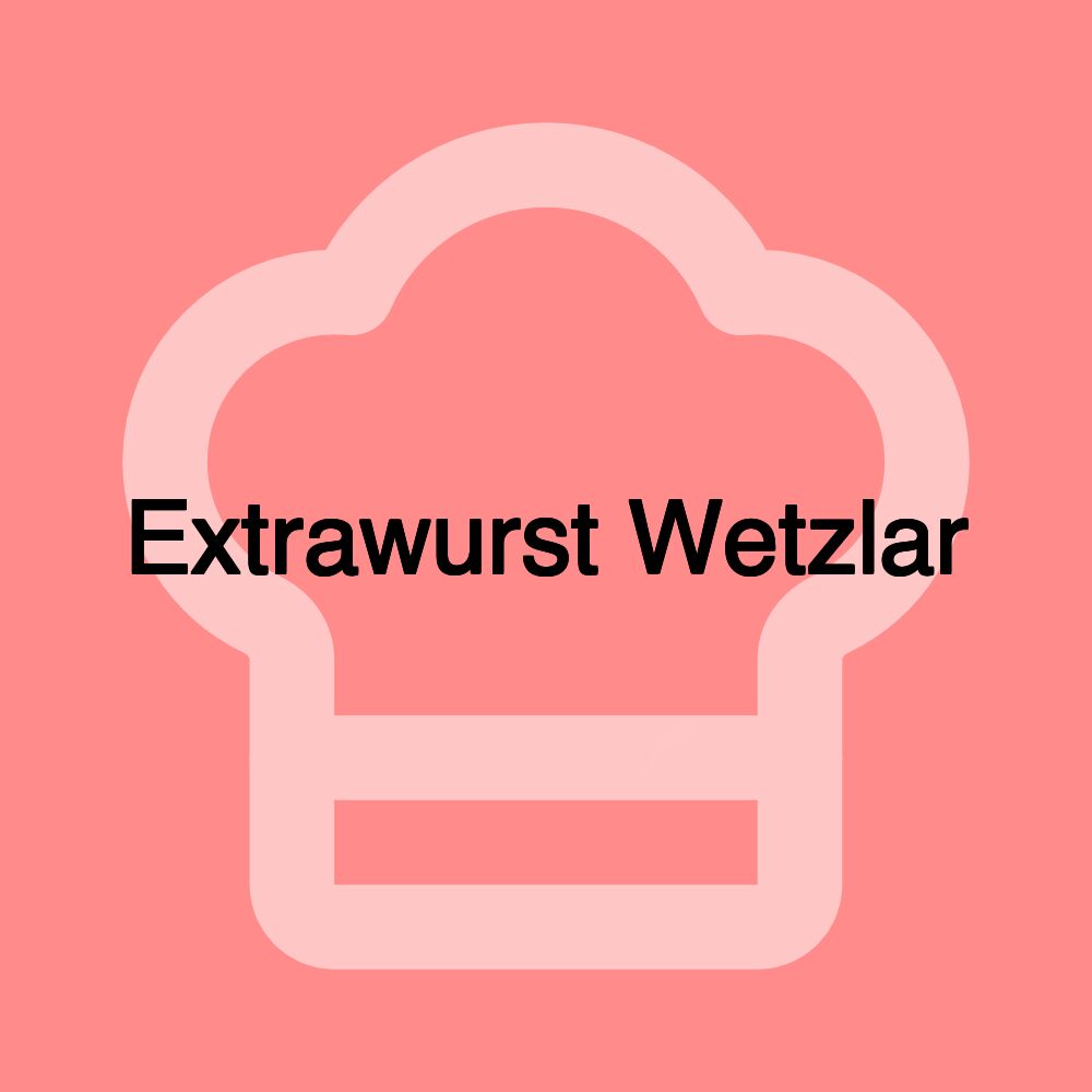 Extrawurst Wetzlar