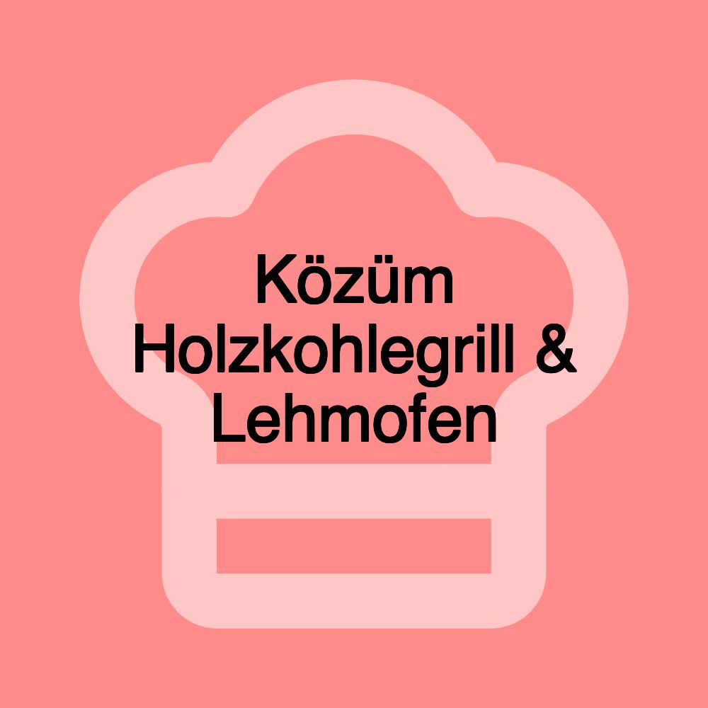 Közüm Holzkohlegrill & Lehmofen
