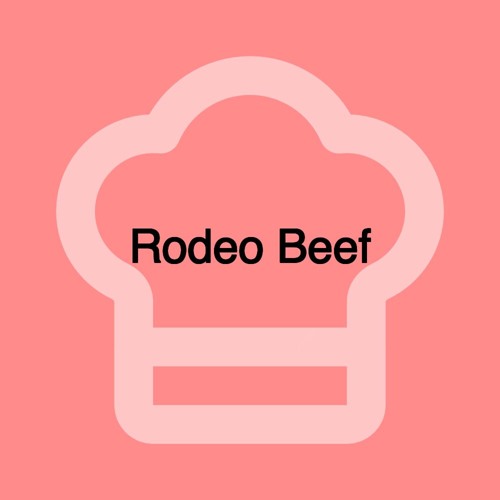 Rodeo Beef