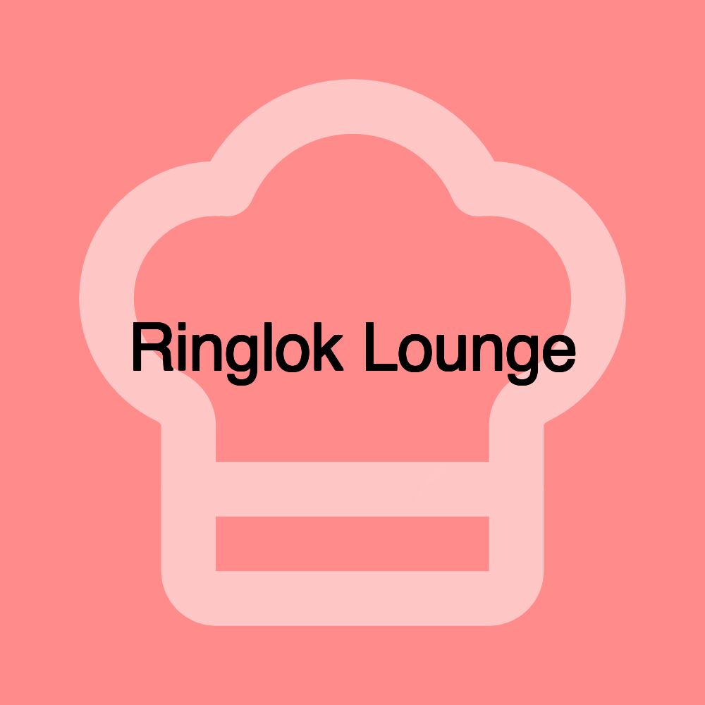 Ringlok Lounge Ringlok Lounge