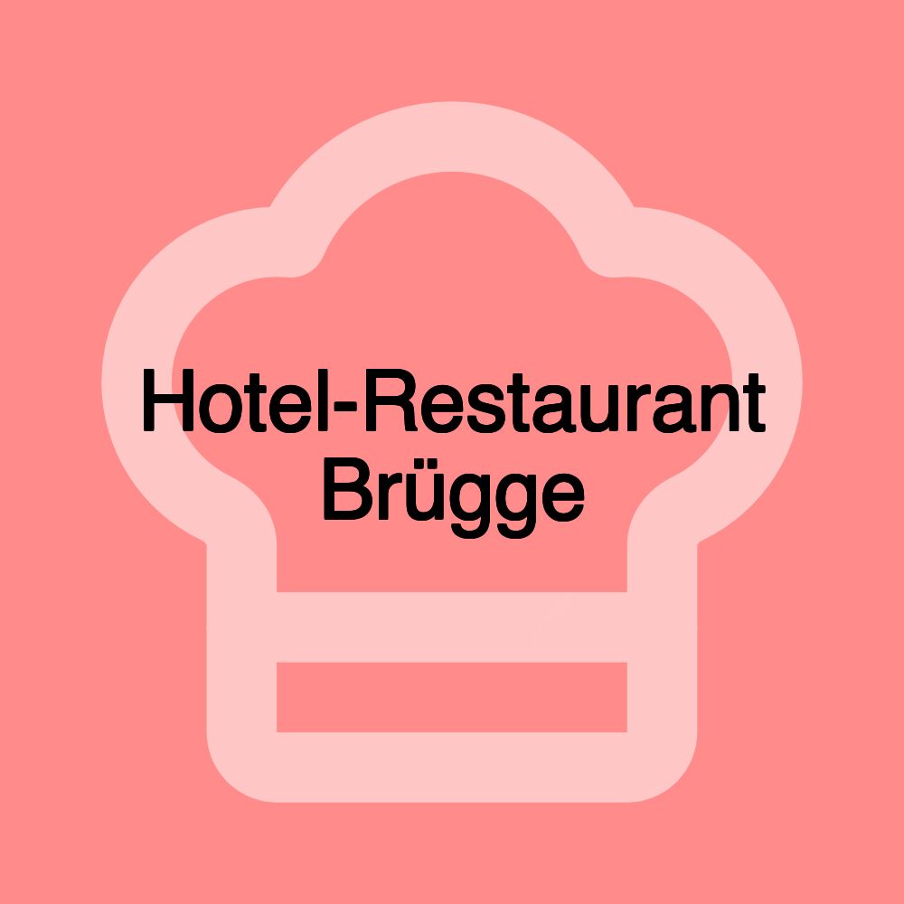 Hotel-Restaurant Brügge