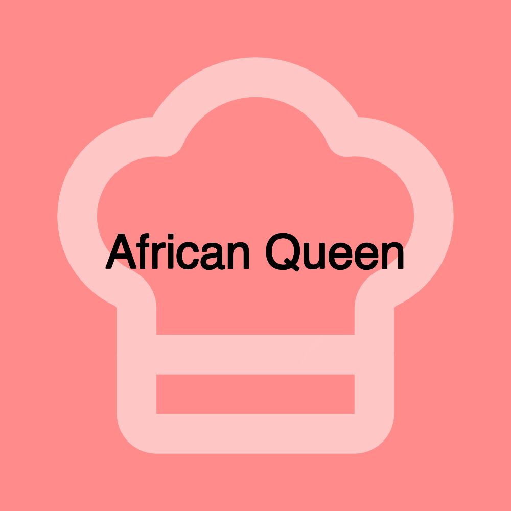 African Queen