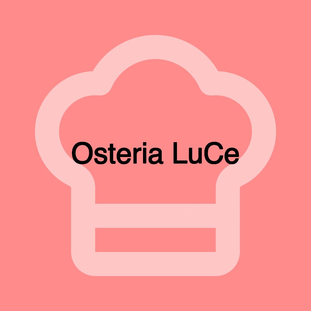 Osteria LuCe