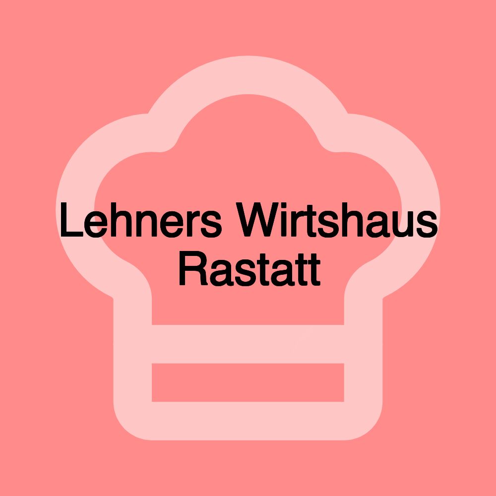 Lehners Wirtshaus Rastatt