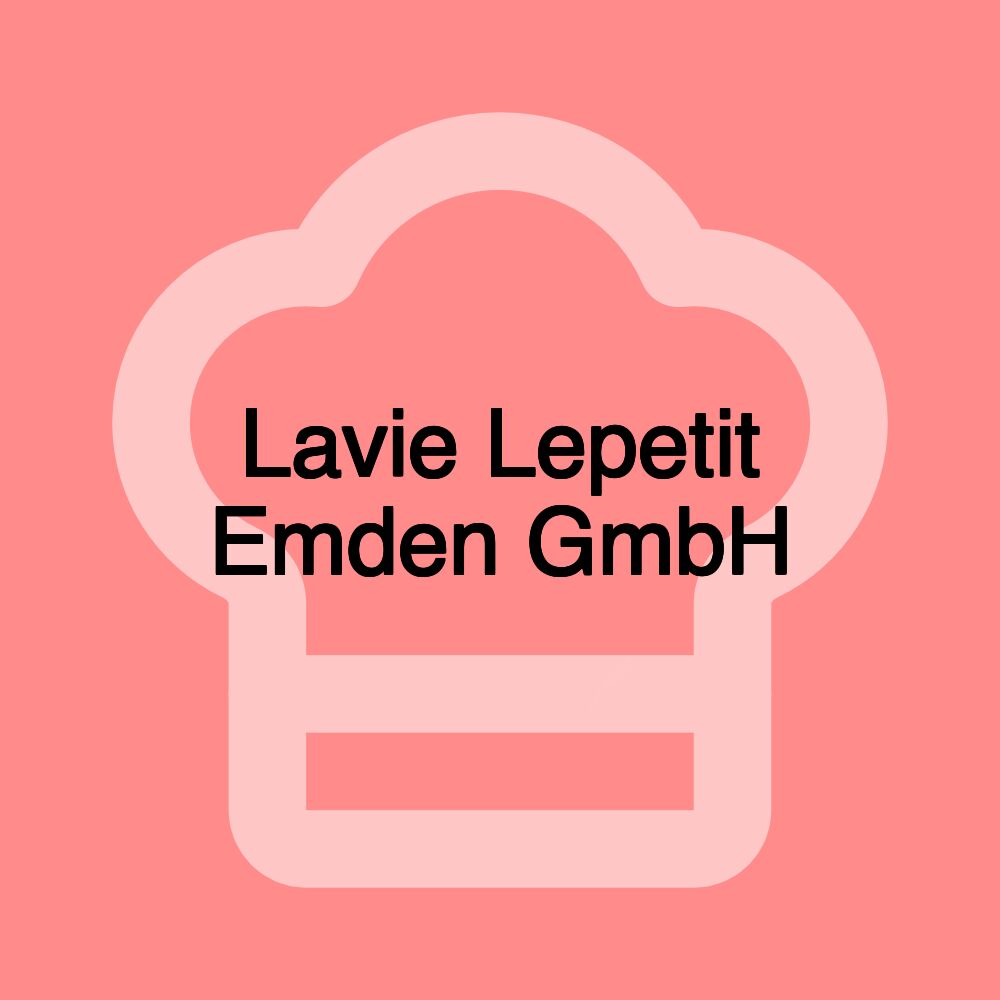 Lavie Lepetit Emden GmbH