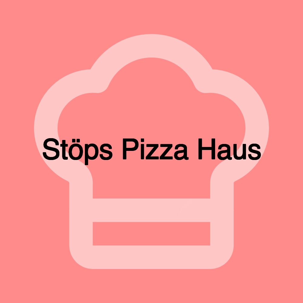 Stöps Pizza Haus
