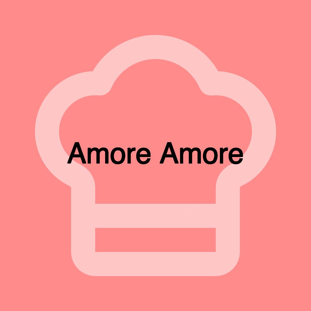 Amore Amore