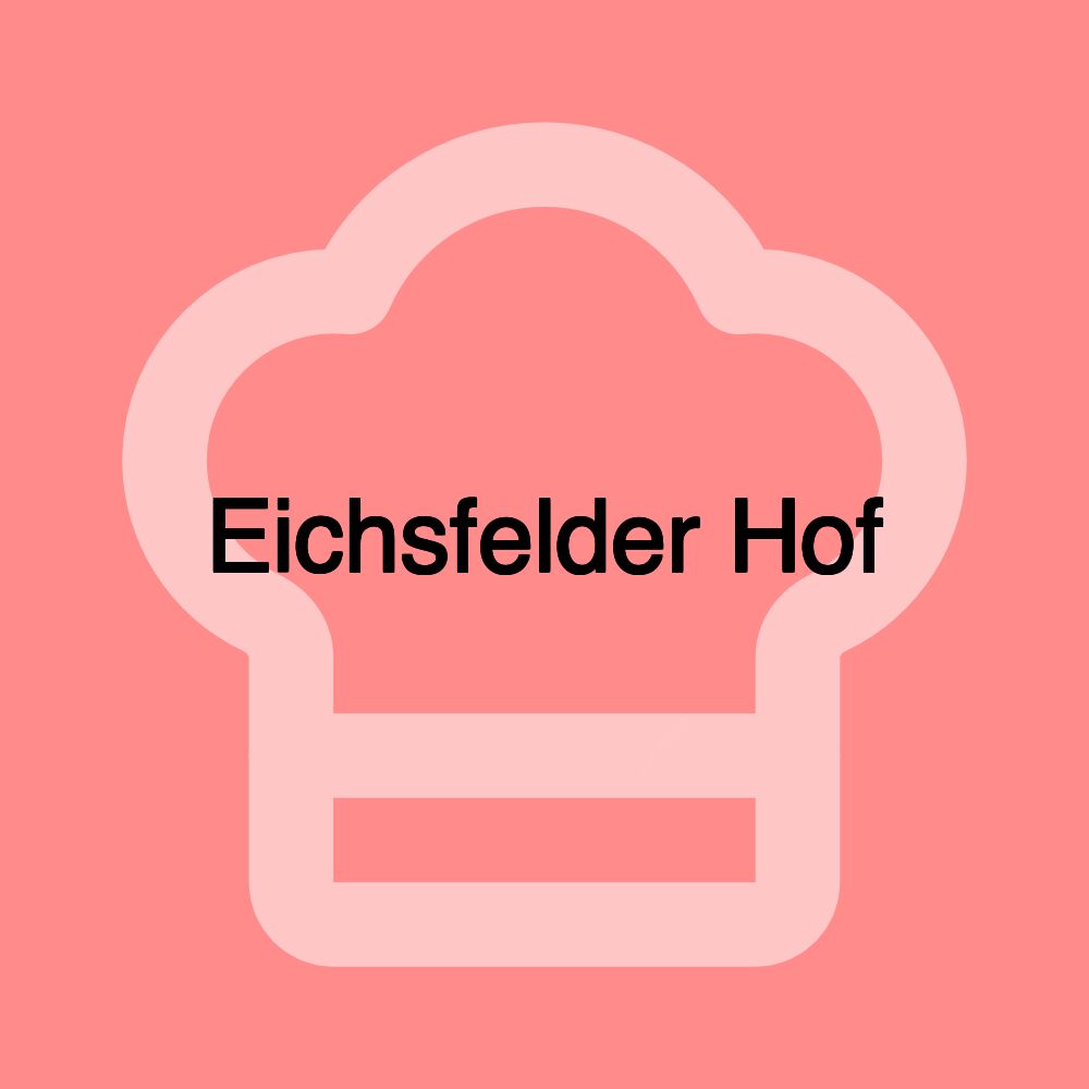 Eichsfelder Hof