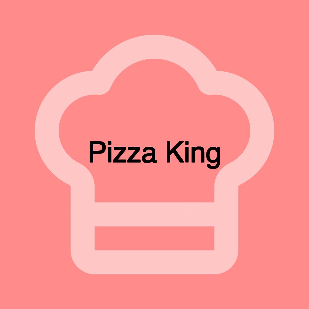 Pizza King