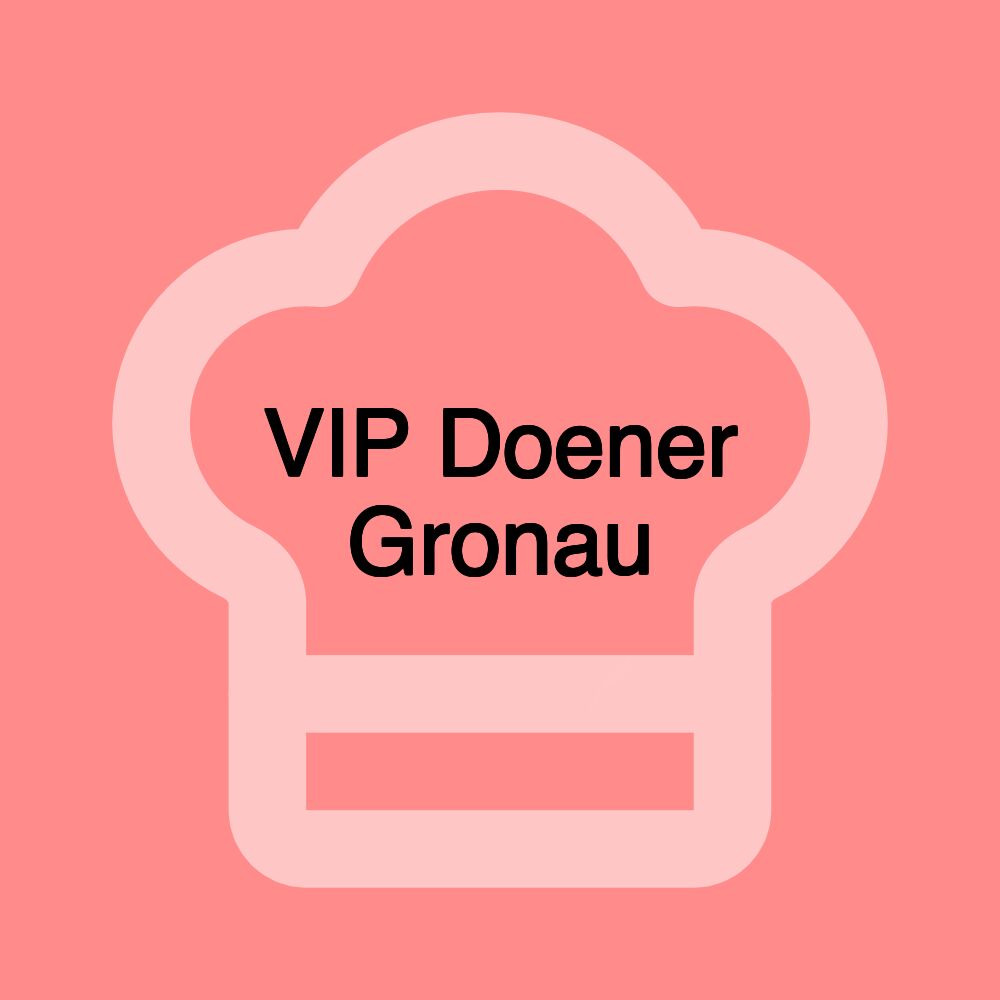 VIP Doener Gronau VIP Doener Gronau
