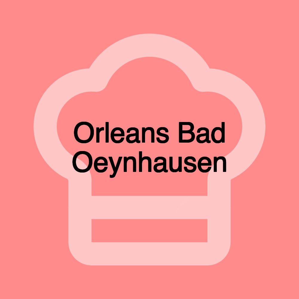 Orleans Bad Oeynhausen