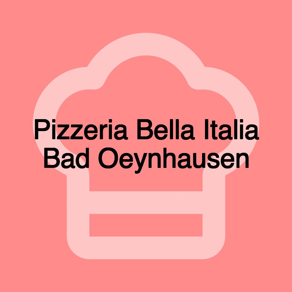 Pizzeria Bella Italia Bad Oeynhausen