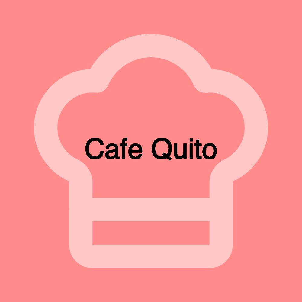 Cafe Quito