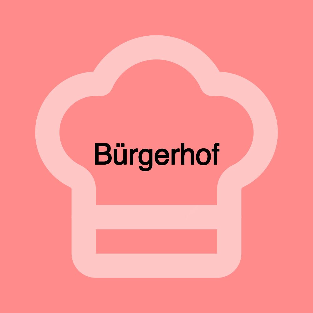 Bürgerhof