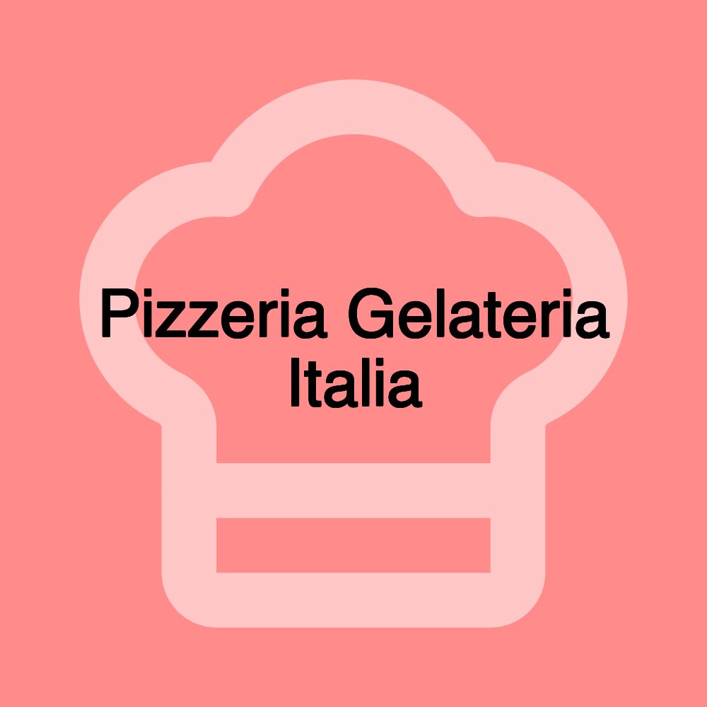 Pizzeria Gelateria Italia