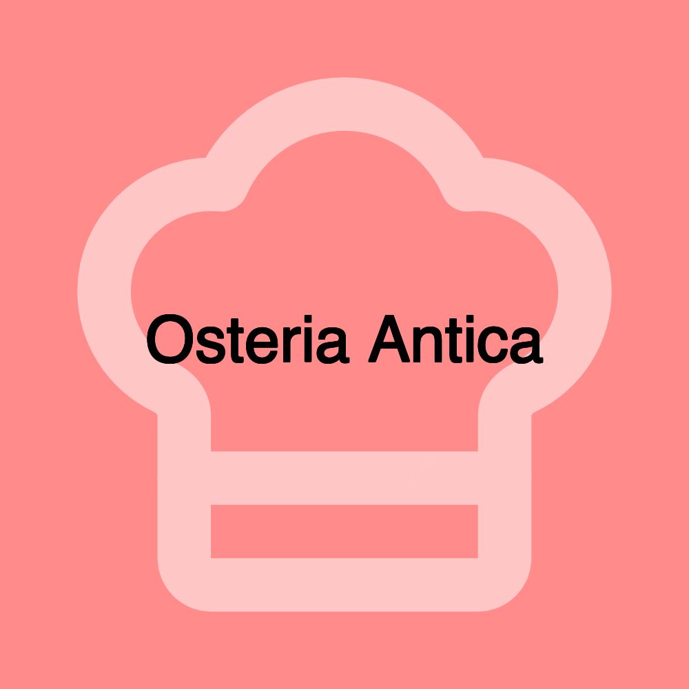 Osteria Antica