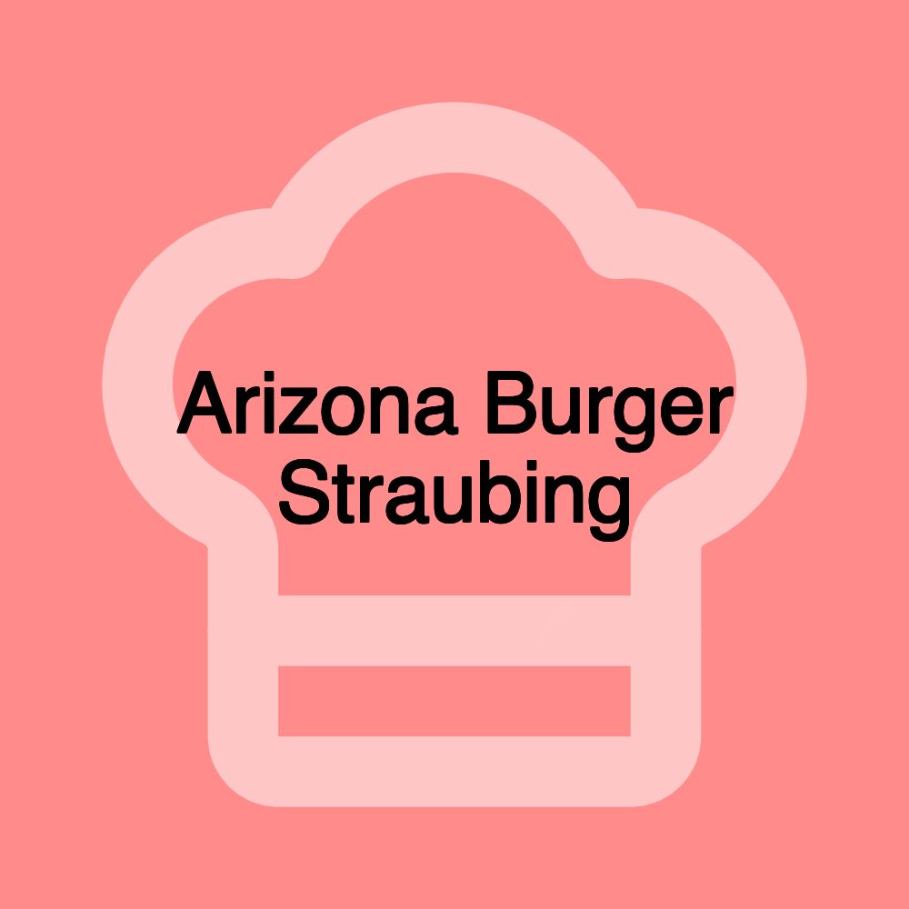 Arizona Burger Straubing Arizona Burger Straubing