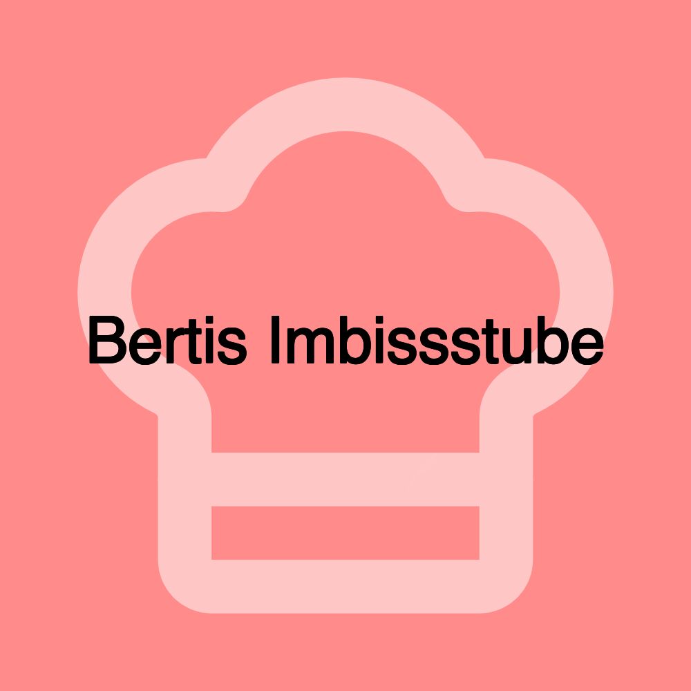 Bertis Imbissstube Bertis Imbissstube