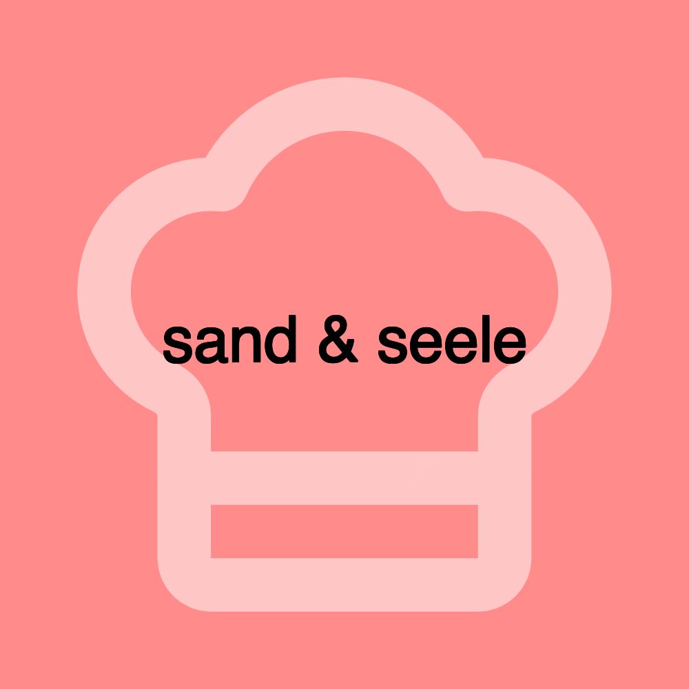 sand & seele