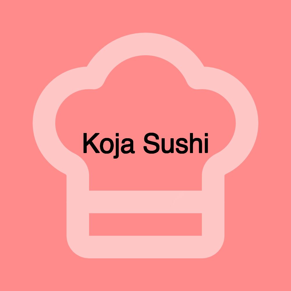 Koja Sushi