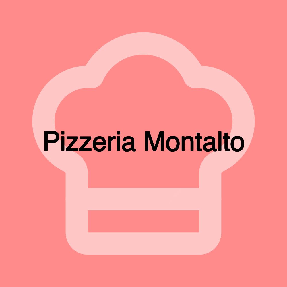 Pizzeria Montalto Pizzeria Montalto