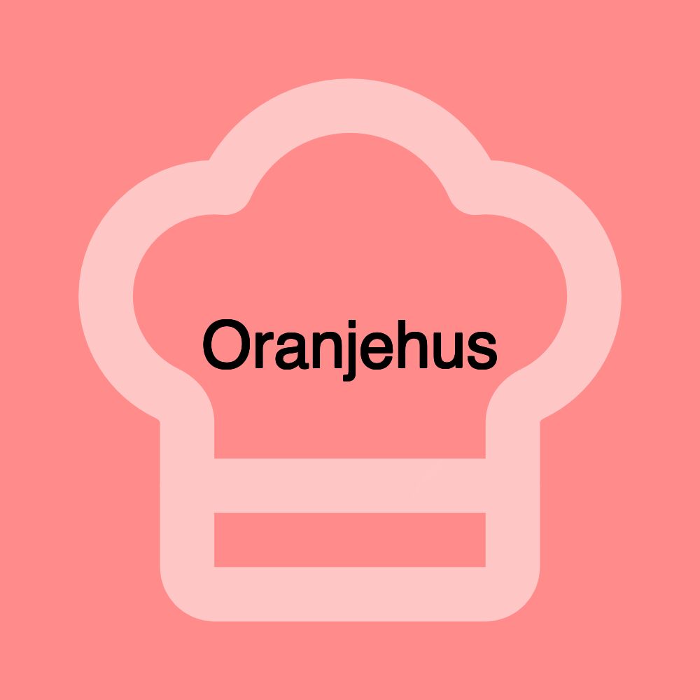 Oranjehus