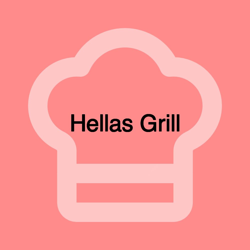 Hellas Grill Hellas Grill