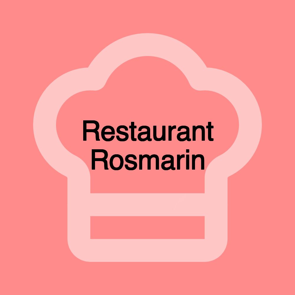 Restaurant Rosmarin