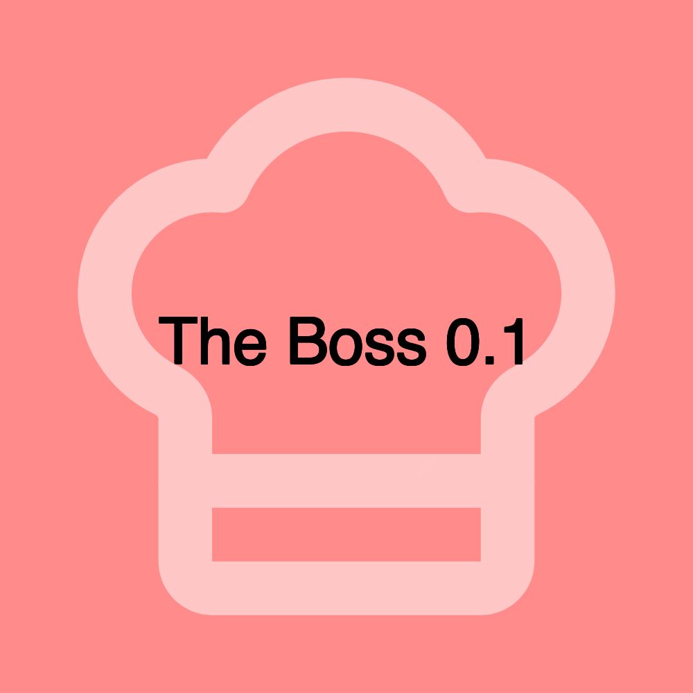 The Boss 0.1