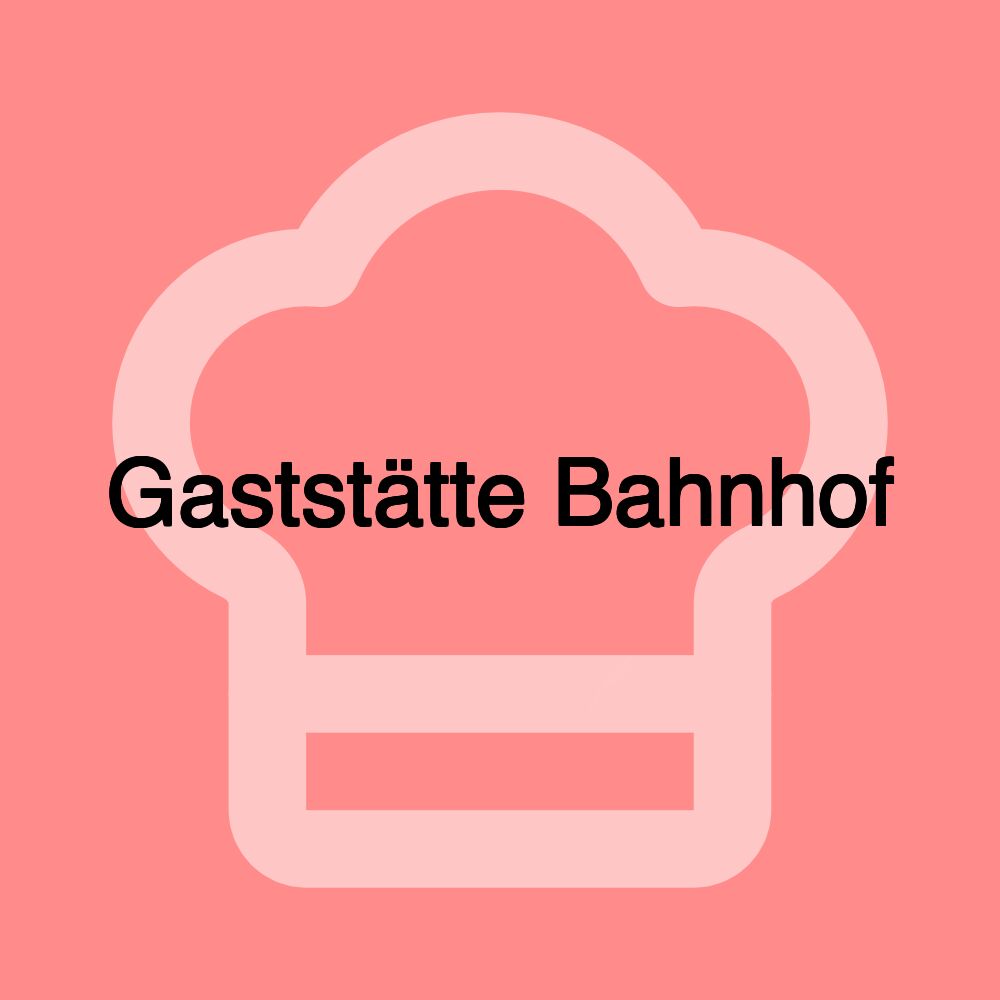 Gaststätte Bahnhof