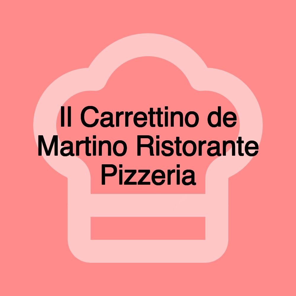 Il Carrettino de Martino Ristorante Pizzeria