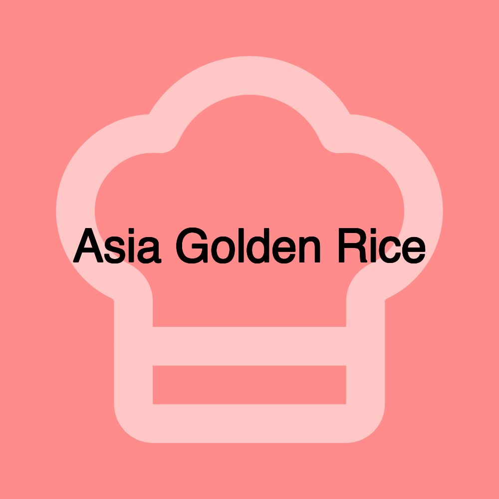Asia Golden Rice Asia Golden Rice