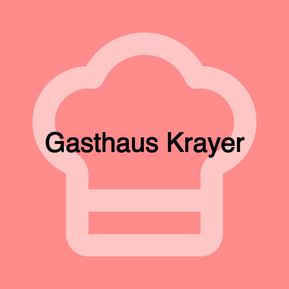 Gasthaus Krayer Gasthaus Krayer