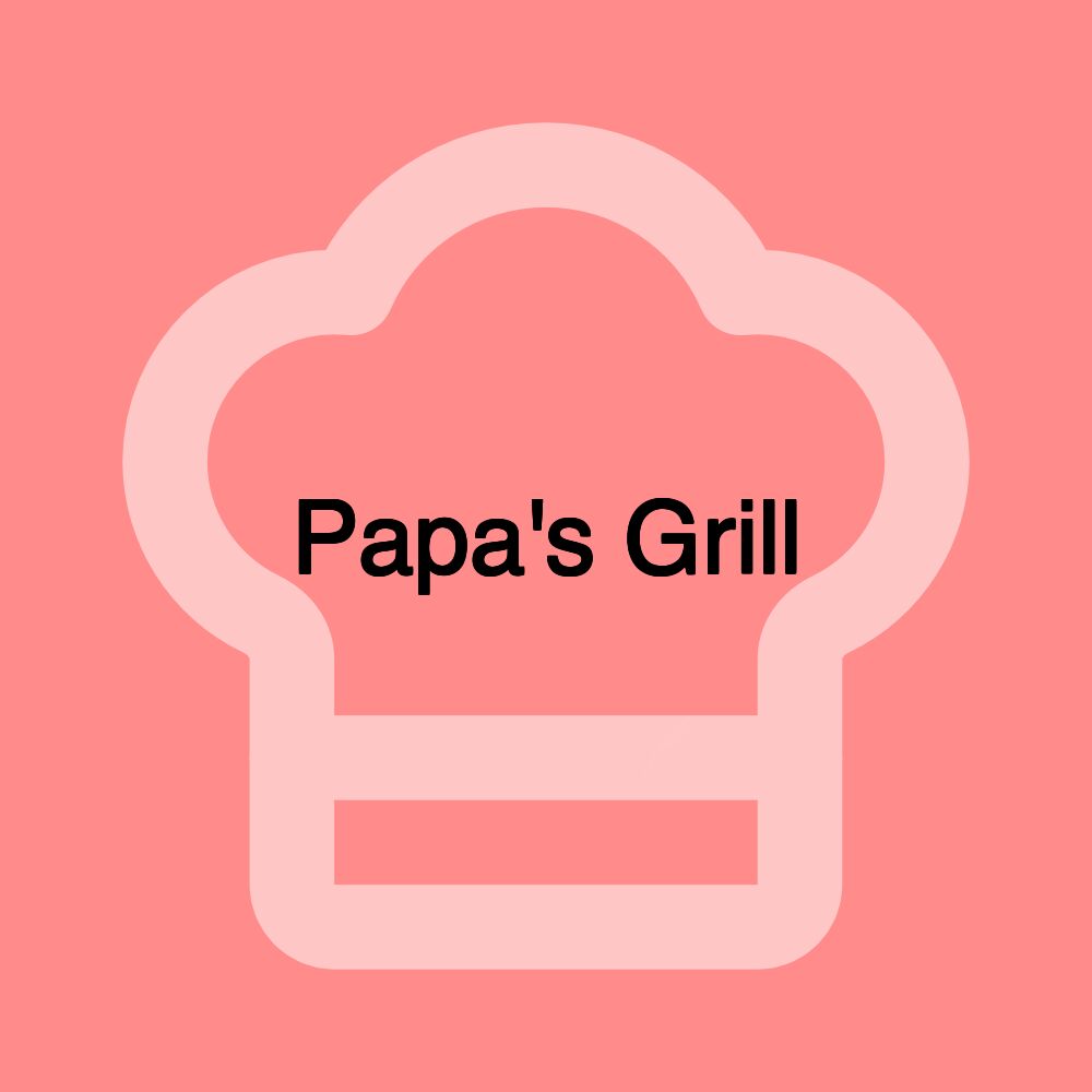 Papa's Grill