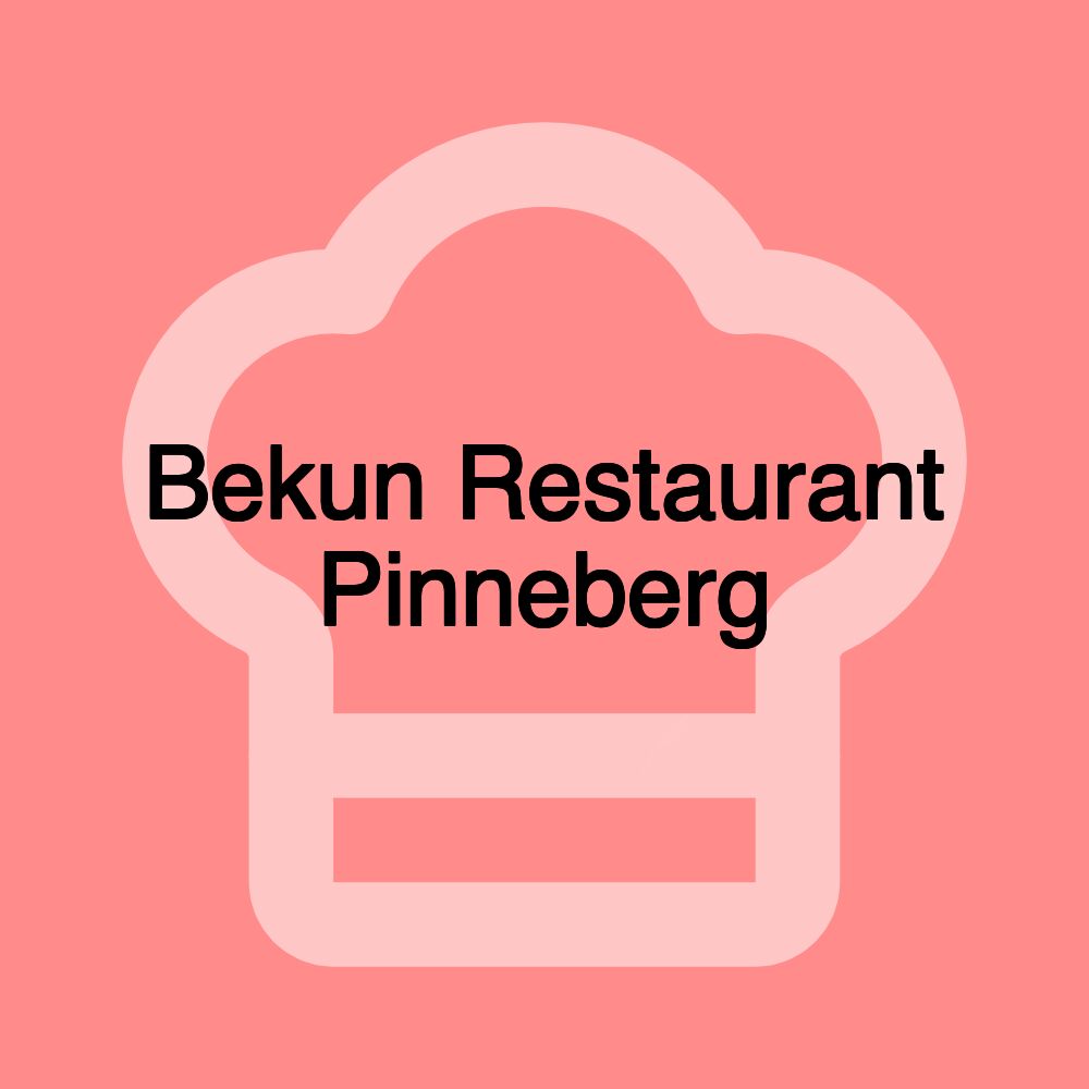 Bekun Restaurant Pinneberg