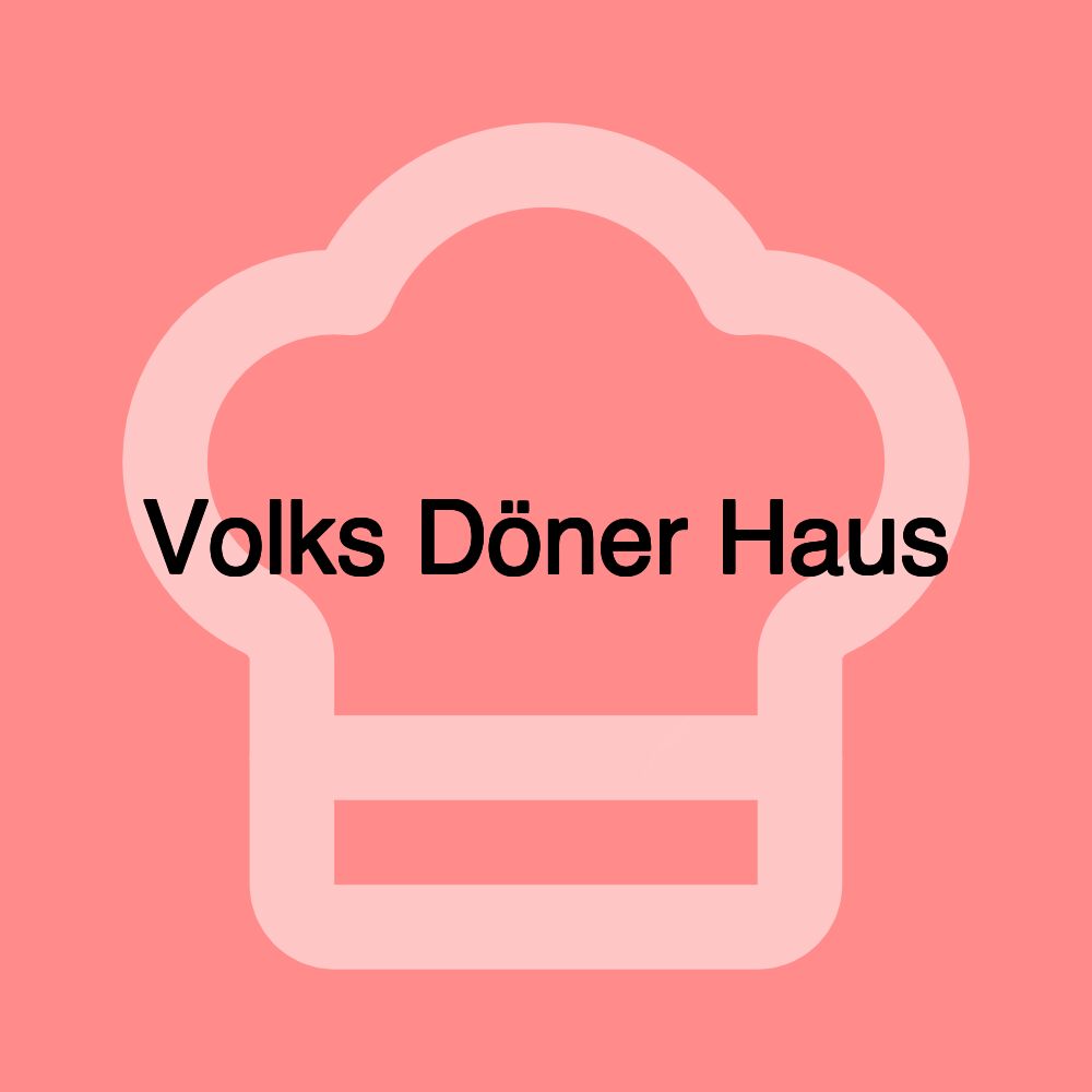 Volks Döner Haus
