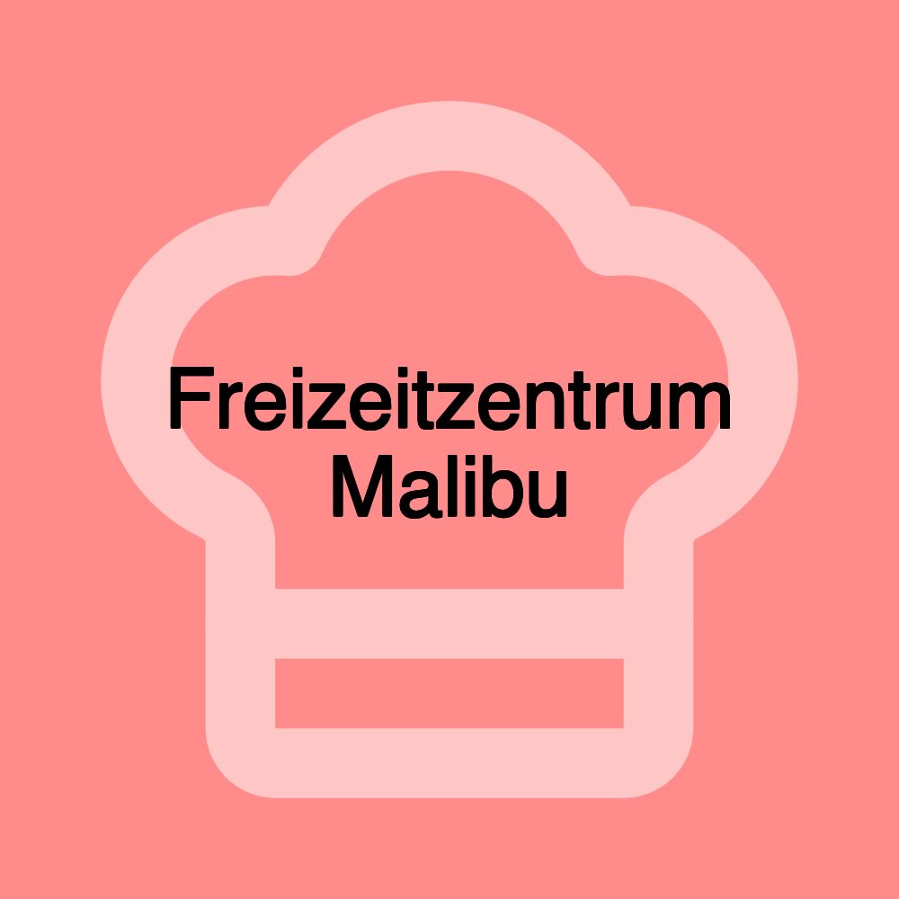 Freizeitzentrum Malibu