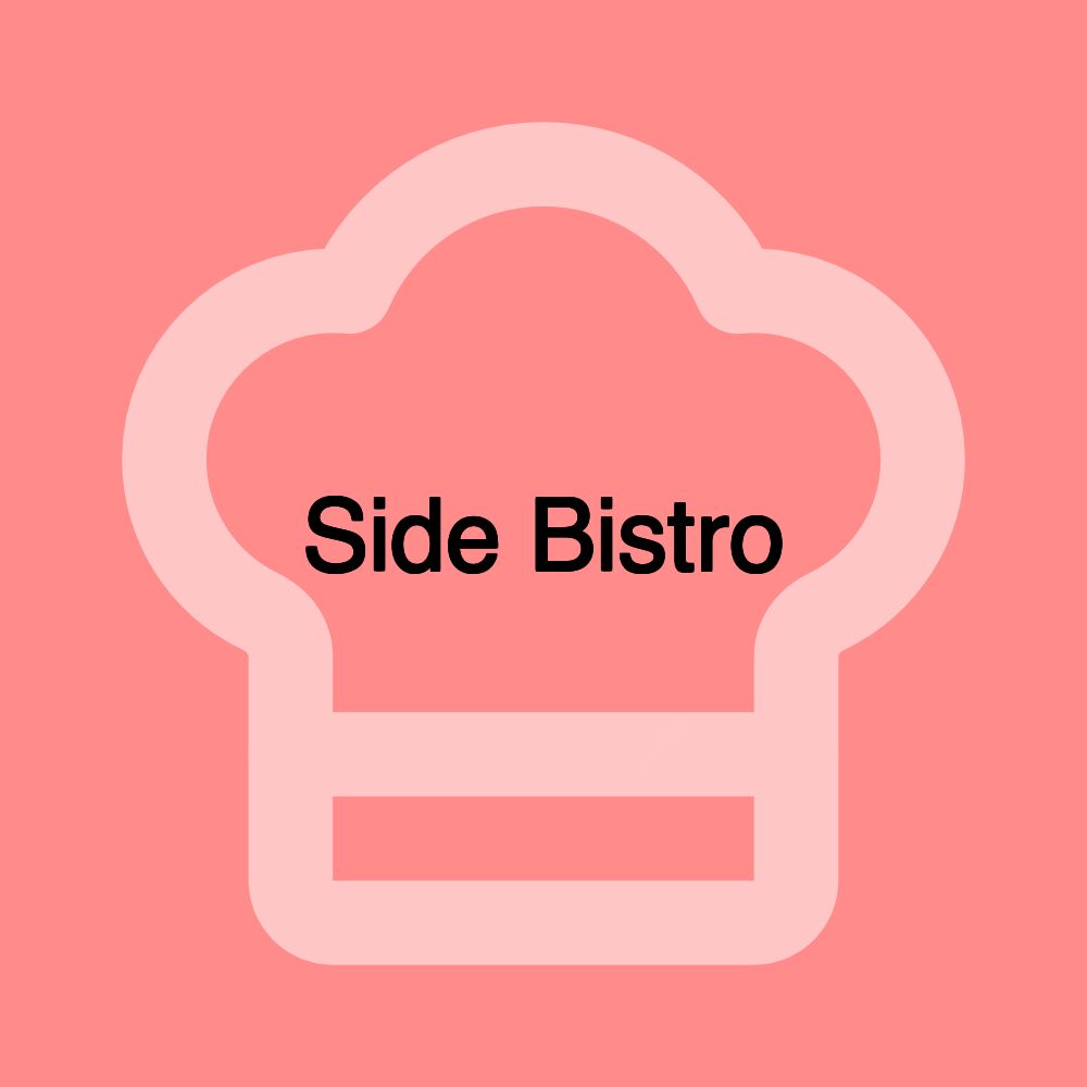 Side Bistro Side Bistro