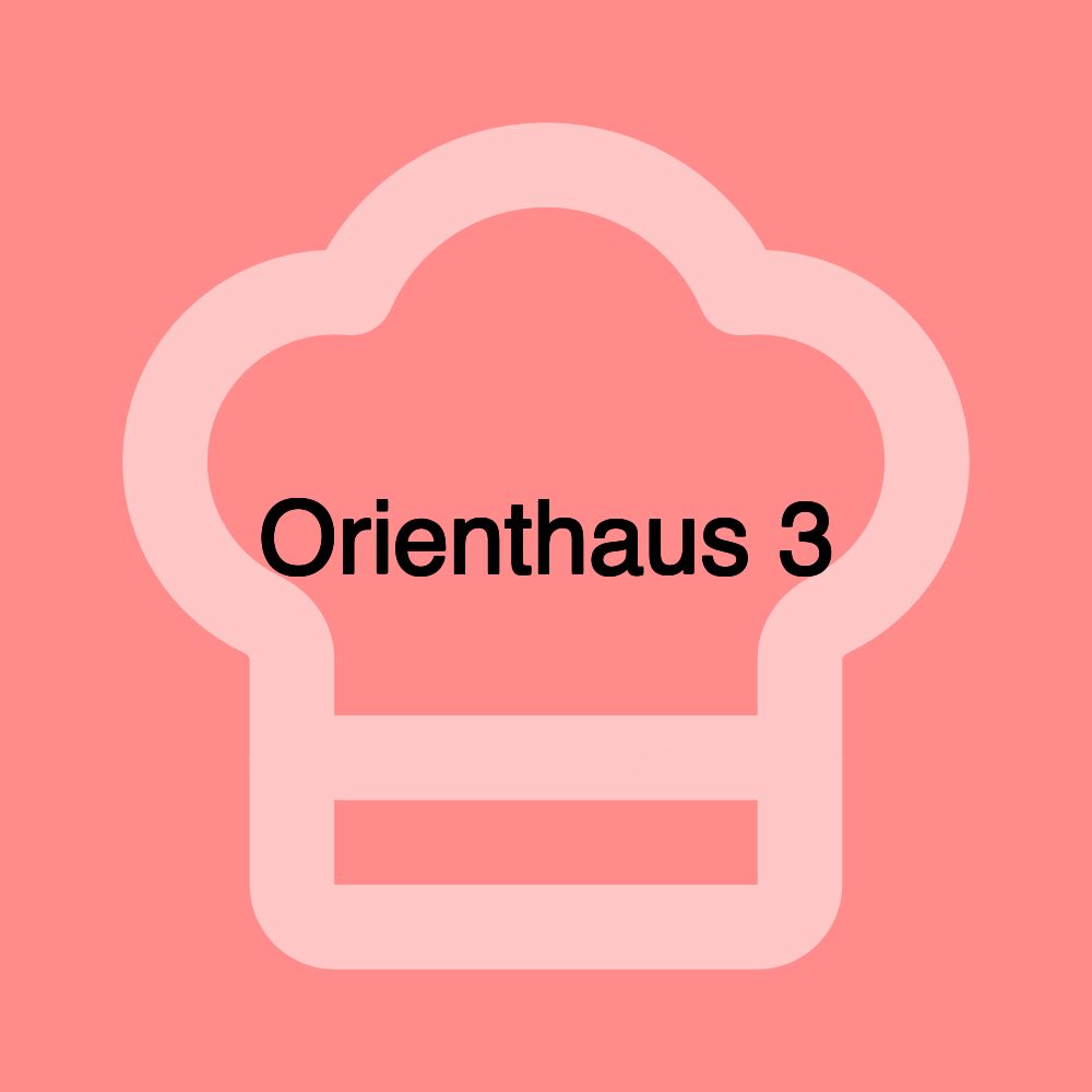 Orienthaus 3