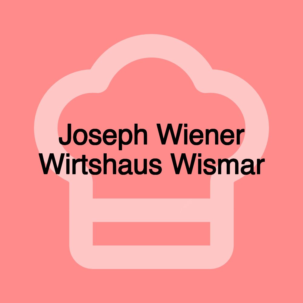 Joseph Wiener Wirtshaus Wismar