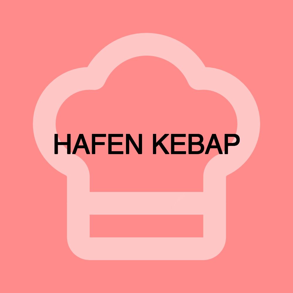 HAFEN KEBAP HAFEN KEBAP
