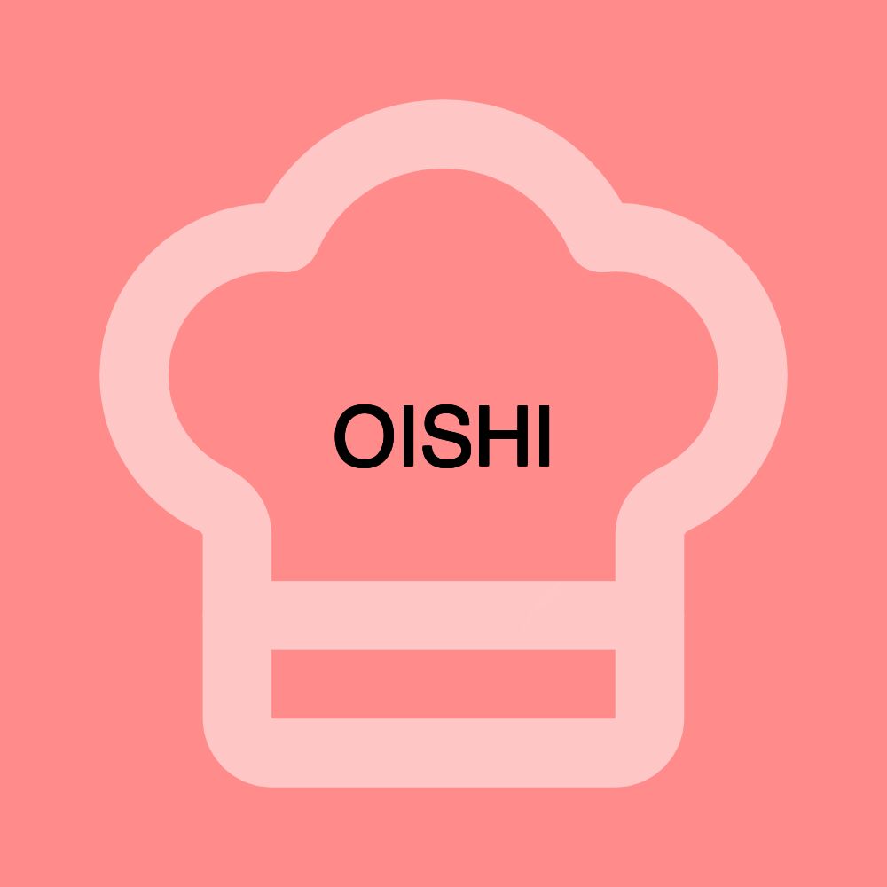 OISHI OISHI
