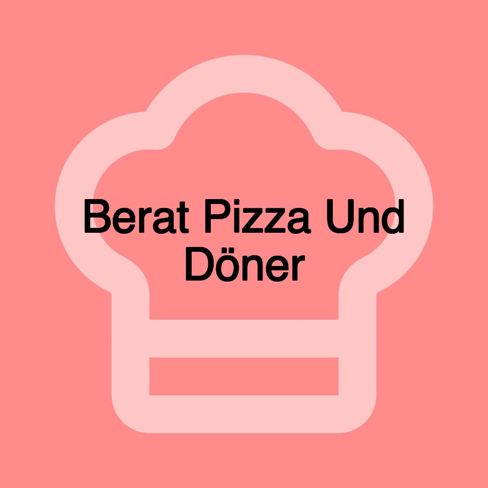 Berat Pizza Und Döner
