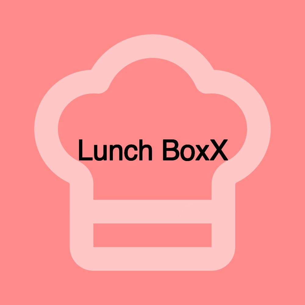Lunch BoxX
