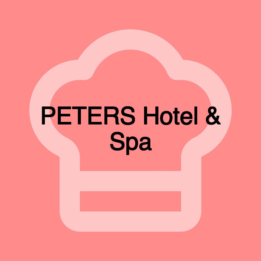 PETERS Hotel & Spa